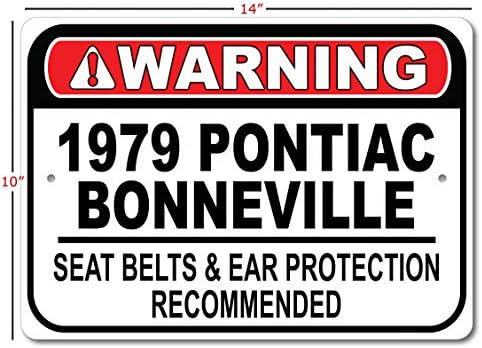 1979 79 חגורת הבטיחות של פונטיאק בונוויל מומלצת שלט רכב מהיר, שלט מוסך מתכת, עיצוב קיר, שלט מכונית GM - 10x14 אינץ '